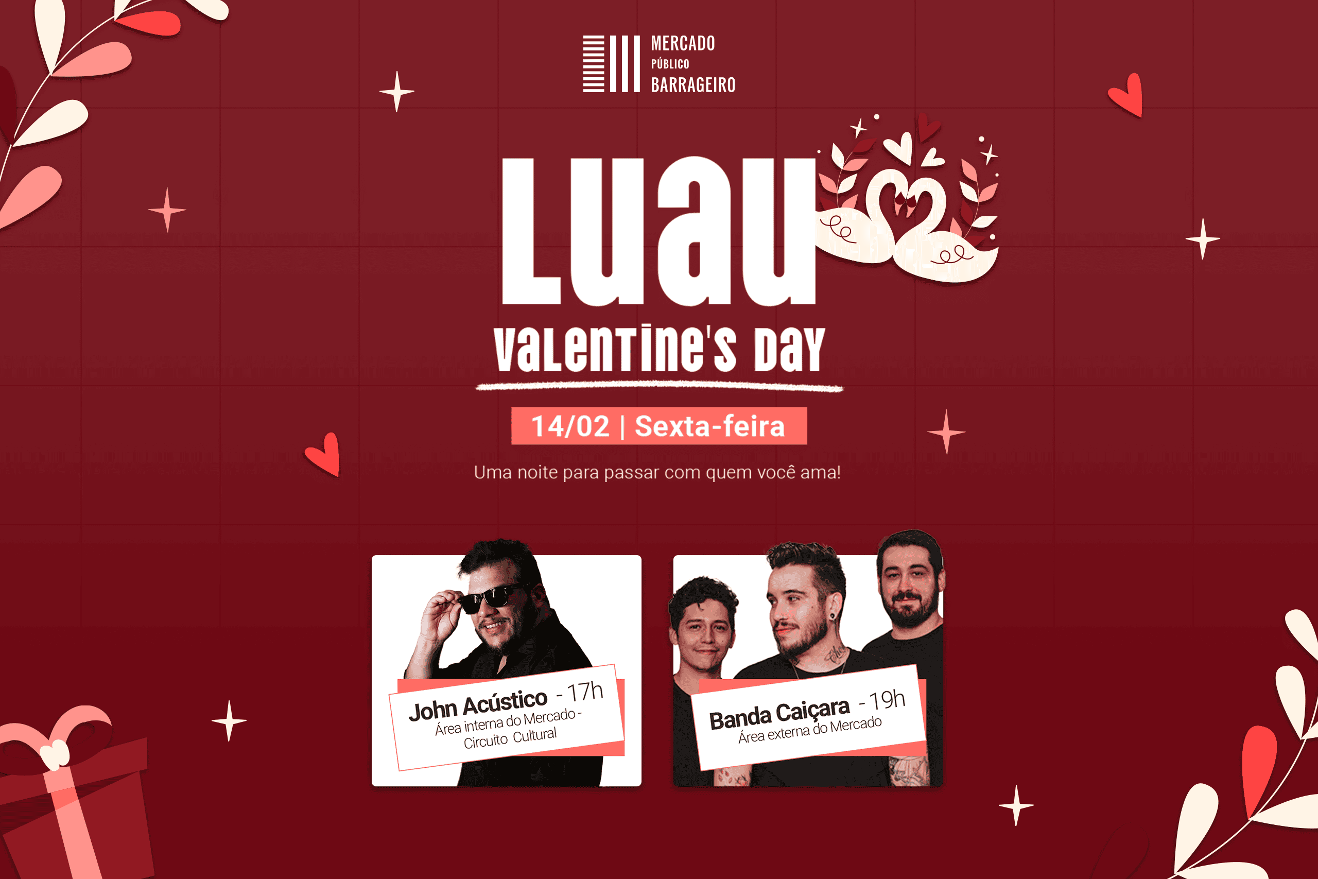Luau Mercado Público Barrageiro Valentines Day