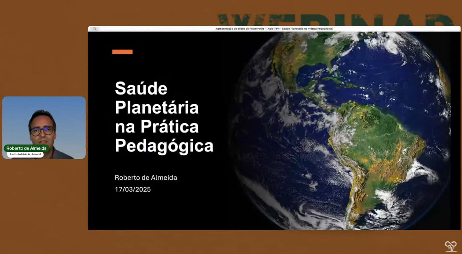 Webinar - Saúde Planetária na Prática Pedagógica