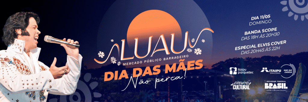 Luau Especial de Dia das Mães